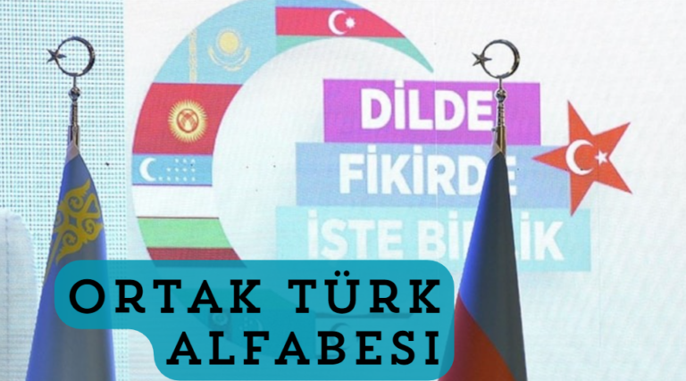 ORTAK TÜRK ALFABESİ YAYINLANDI!