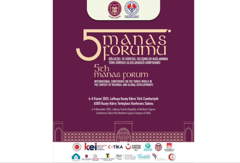 Kuzey Kıbrıs’ta 5. Manas Forumu Düzenlenecek