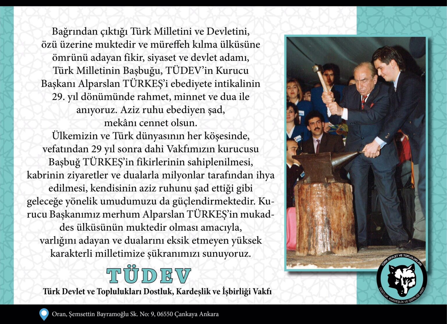 Kurucu ve Ebedî Genel Başkanımız Merhum Başbuğ’umuzu Rahmet, Minnet ve Dua ile Anıyoruz.